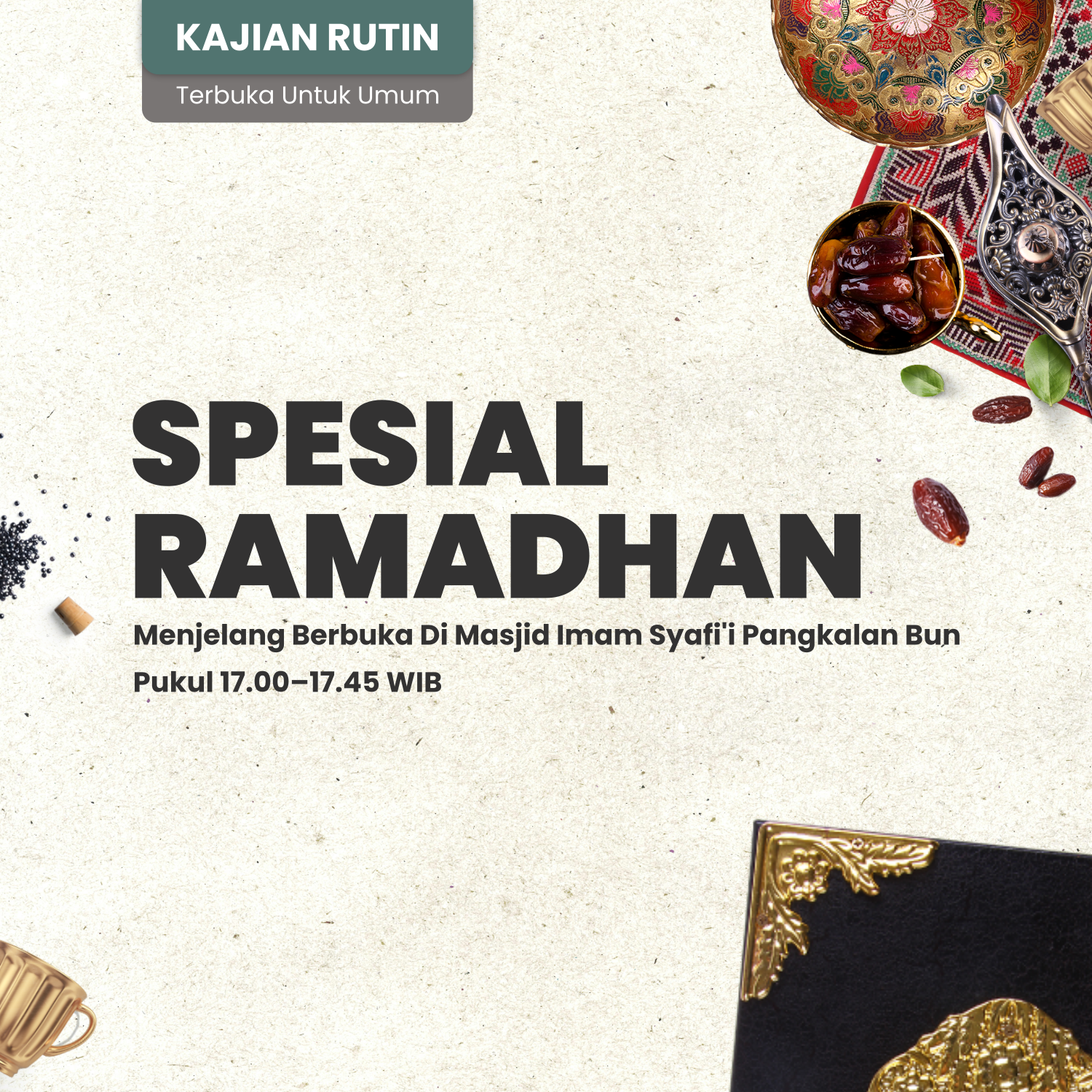 Kajian Rutin Spesial Ramadhan 1446 H
